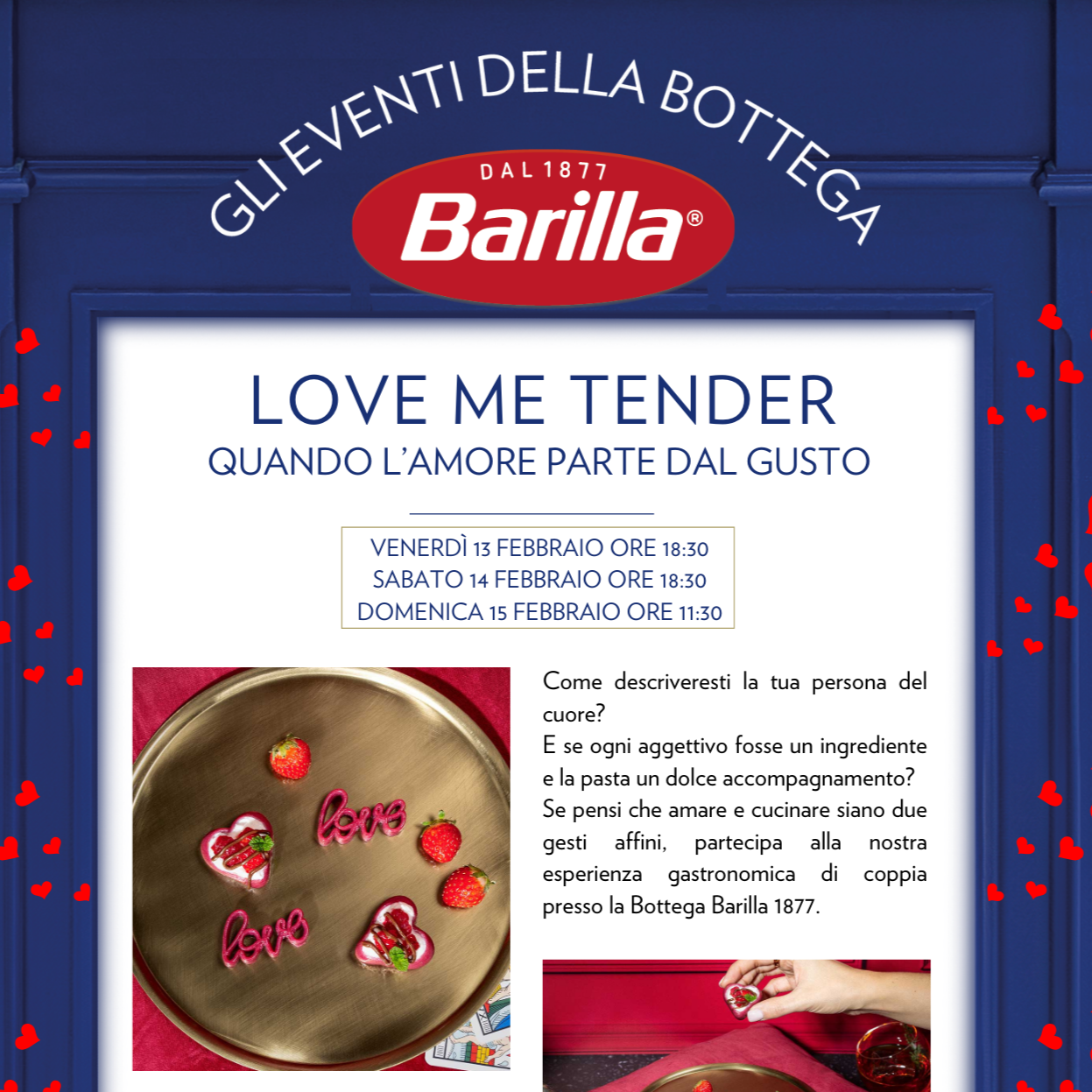 LOVE ME TENDER - EVENTO BOTTEGA BARILLA